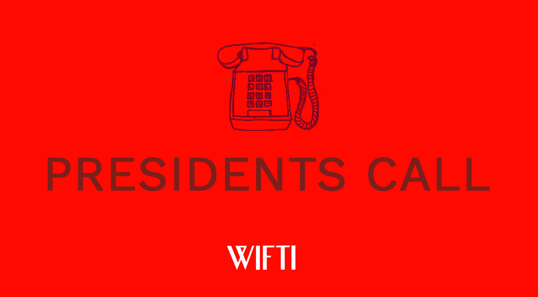 WIFTI Presidents Call