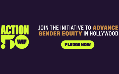 WIF LA Launches ‘ACTION50’ Campaign To Spur Gender Equity in Hollywood in Honour of Organisation’s 50th Anniversary