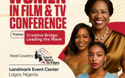 Africa’s Largest Gathering of Women in Screen Industries Returns with the 2025 Women in Film and TV Conference at the Africa Creative Market