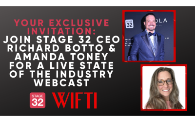 Your Exclusive Invitation: Join Stage 32 CEO Richard Botto & Amanda Toney for a State of the Industry Webcast